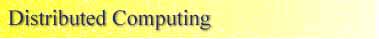 DISTRIBUTED COMPUTING